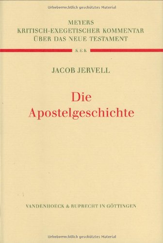 Die Apostelgeschichte.