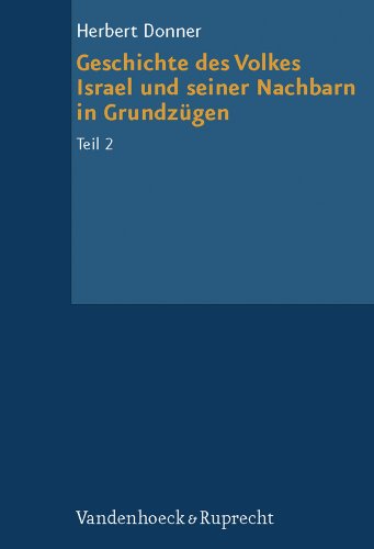 Imagen de archivo de Grundrisse zum Alten Testament, Bd.4/2, Geschichte des Volkes Israel und seiner Nachbarn in Grundzgen: Von der Knigszeit bis zu Alexander dem . auf die Geschichte des Judentums bis Kochba a la venta por medimops