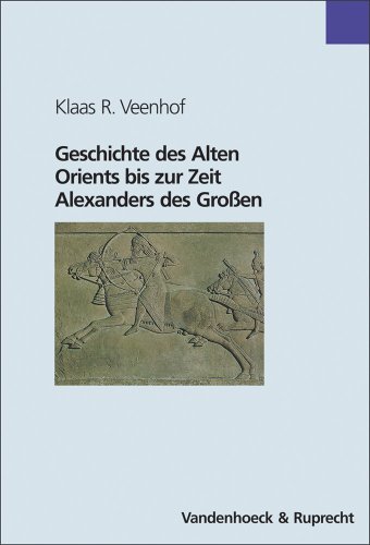 9783525516867: Veenhof, K: Geschichte des Alten Orients bis zur Zeit Alex.