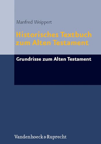 Historisches Textbuch zum Alten Testament - Quack, Joachim Friedrich