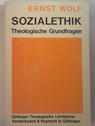 Imagen de archivo de Sozialethik: Theologische Grundfragen. NA UTB 1516 a la venta por Versandantiquariat Felix Mcke