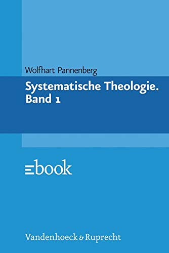 Beispielbild fr Systematische Theologie, 3 Bde. Ln, Bd.1 von Wolfhart Pannenberg (Autor) zum Verkauf von BUCHSERVICE / ANTIQUARIAT Lars Lutzer