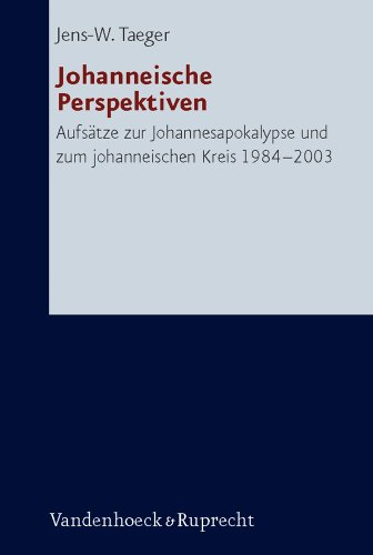 Stock image for Johanneische Perspektiven: Aufsatze zur Johannesapokalypse und zum johanneischen Kreis 1984-2003 (Forschungen zur Religion und Literatur des Alten und Neuen Testaments) [Hardcover] Bienert, David; Koch, Lars-Christian and Taeger, Jens W for sale by The Compleat Scholar