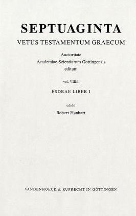 Stock image for Septuaginta; Vetus Testamentum Graecum (Vol. VIII,1: Esdrae Liber I) for sale by Recycle Bookstore
