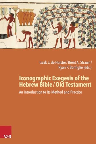 Beispielbild fr Iconographic Exegesis of the Hebrew Bible / Old Testament. zum Verkauf von SKULIMA Wiss. Versandbuchhandlung