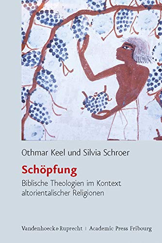 SchÃ¶pfung (German Edition) (9783525535004) by Keel, Othma