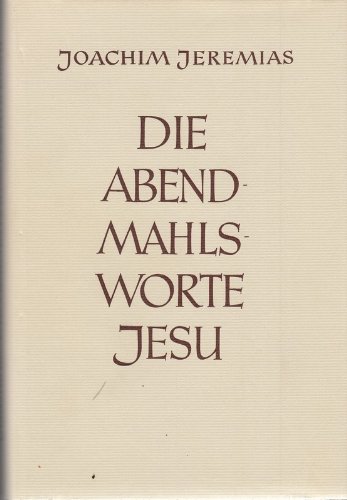 9783525535134: Die Abendmahlsworte Jesu