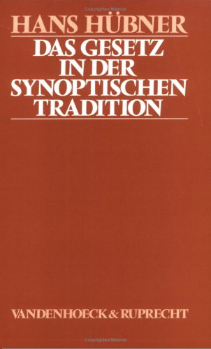 Imagen de archivo de Gesetz in der synoptischen Tradition a la venta por ISD LLC