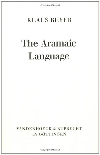 THE ARAMAIC LANGUAGE. Its distribution and subdivisions - Beyer, Klaus