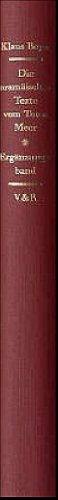 Die aramaischen Texte vom Toten Meer. Erganzungsband (Schriftenreihe Der Historischen Kommission) (German Edition) (9783525535998) by Beyer, Klaus