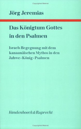 Imagen de archivo de Das Knigtum Gottes in den Psalmen a la venta por medimops