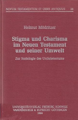 Beispielbild fr Stigma und Charisma im Neuen Testament und seiner Umwelt. Zur Soziologie des Urchristentums. zum Verkauf von Antiquariat Luechinger