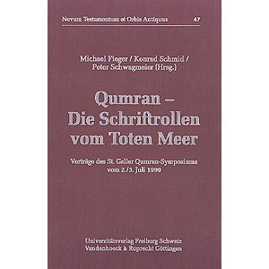 Stock image for Qumran - die Schriftrollen vom Toten Meer for sale by ISD LLC