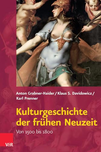 Stock image for Kulturgeschichte Der Fruhen Neuzeit: Von 1500 Bis 1800 for sale by Revaluation Books