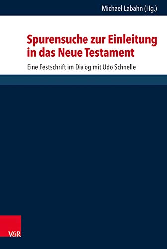 Imagen de archivo de Spurensuche zur Einleitung in das Neue Testament a la venta por ISD LLC