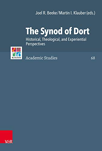 The Synod of Dort.