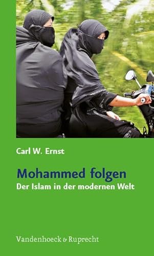 Stock image for Mohammed folgen: Der Islam in der modernen Welt [Soft Cover ] for sale by booksXpress