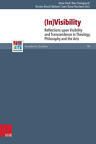 Imagen de archivo de InVisibility Reflections Upon Visibility and Transcendence in Theology, Philosophy and the Arts Refo500 Academic Studies R5as a la venta por PBShop.store UK