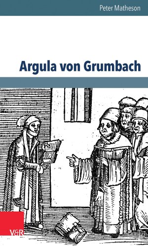 9783525550724: Argula von Grumbach: Eine Biographie