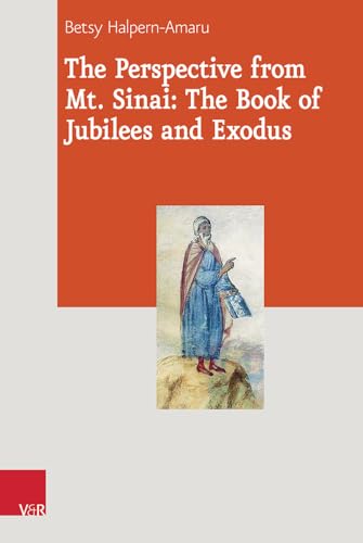 9783525550953: The Perspective from Mt. Sinai: The Book of Jubilees and Exodus: 021