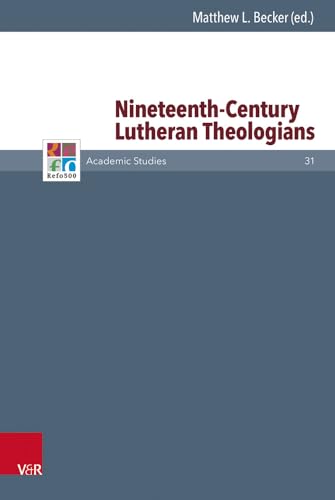 Stock image for Nineteenth-Century Lutheran Theologians for sale by Den Hertog BV