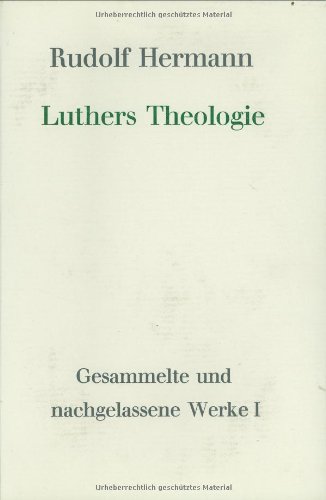 Beispielbild fr Luthers Theologie. zum Verkauf von Fabula  Antiquariat