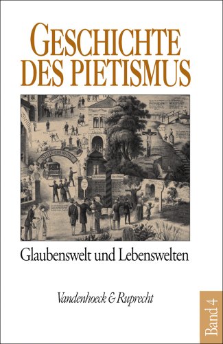 Glaubenswelt Und Lebenswelten (Geschichte Des Pietismus) - Lehmann, H