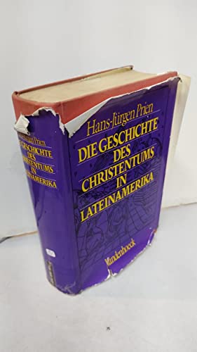 9783525553572: Die Geschichte des Christentums in Lateinamerika.