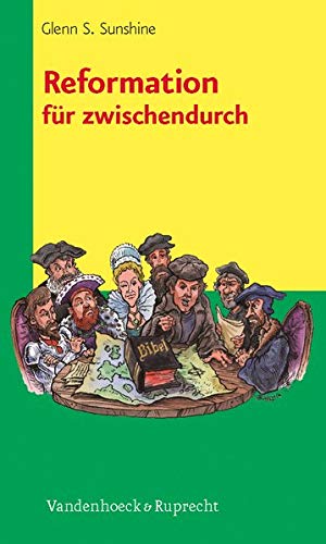 9783525553961: Reformation Fur Zwischendurch (Theologie Fur Zwischendurch)