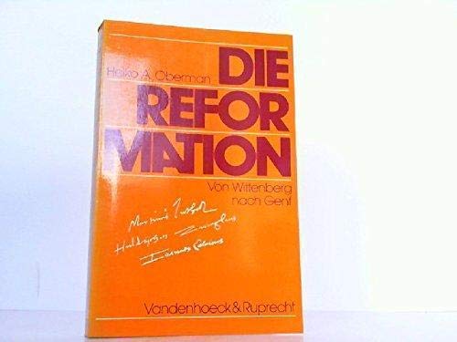 9783525554050: Die Reformation: Von Wittenberg nach Genf