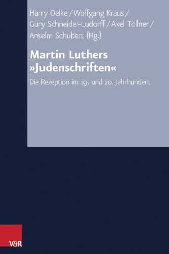 Imagen de archivo de Martin Luthers "Judenschriften". a la venta por SKULIMA Wiss. Versandbuchhandlung