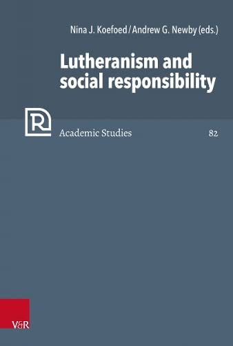 Stock image for Lutheranism and Social Responsibility for sale by GreatBookPrices