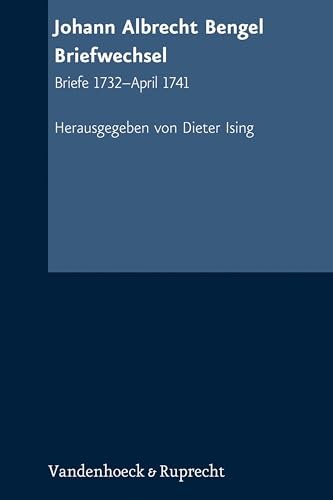 Beispielbild fr Johann Albrecht Bengel - Briefwechsel. Briefe 1732 - April 1741. zum Verkauf von SKULIMA Wiss. Versandbuchhandlung