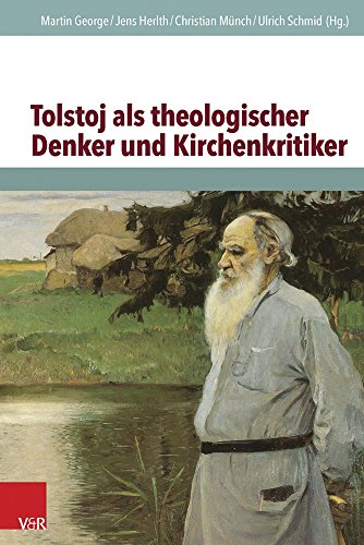 Beispielbild fr Tolstoj als theologischer Denker und Kirchenkritiker. zum Verkauf von SKULIMA Wiss. Versandbuchhandlung