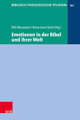 Beispielbild fr Emotionen in Der Bibel Und Ihrer Welt zum Verkauf von Blackwell's