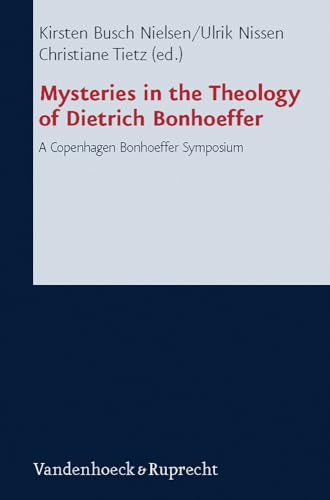 9783525563472: Mysteries in the Theology of Dietrich Bonhoeffer