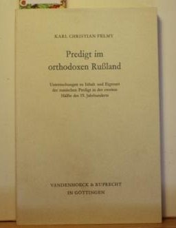 Stock image for Predigt im orthodoxen Ruland. for sale by SKULIMA Wiss. Versandbuchhandlung