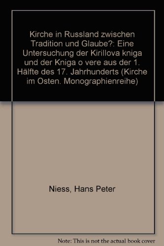 Kirche in Rußland zwischen Tradition und Glaube?