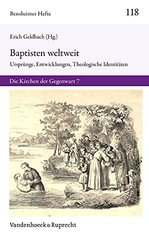 Baptisten Weltweit - Erich Geldbach (editor)