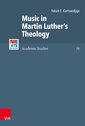 Beispielbild fr Music in Martin Luther's Theology: 78 (Refo500 Academic Studies (R5as)) zum Verkauf von Chiron Media