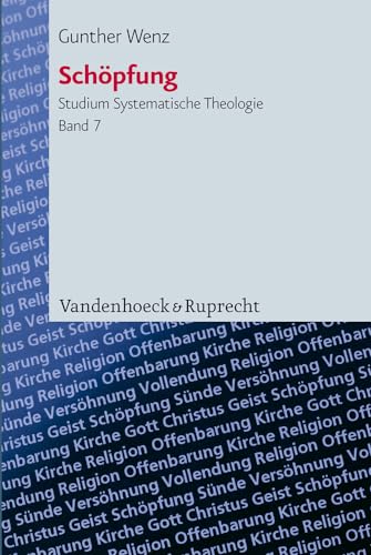 Stock image for Schpfung: Protologische Fallstudien (Studium Systematische Theologie (Stst)) for sale by medimops