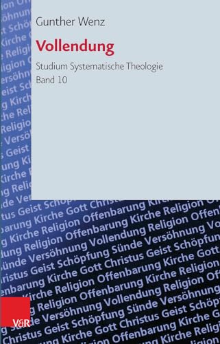 9783525567142: Studium Systematische Theologie.: Eschatologische Perspektiven: 10 (Studium Systematische Theologie (Stst))