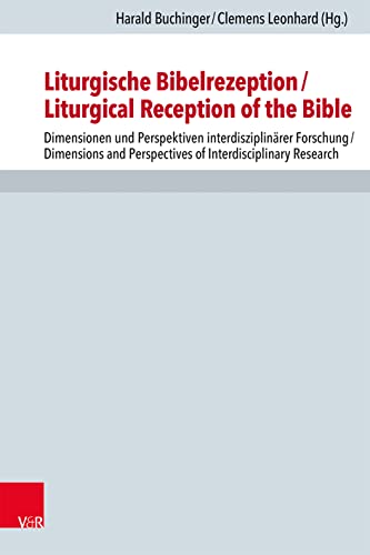 Beispielbild fr Liturgische Bibelrezeption/Liturgical Reception of the Bible zum Verkauf von Blackwell's