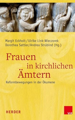 Stock image for Frauen in kirchlichen mtern: Reformbewegungen in der kumene for sale by medimops
