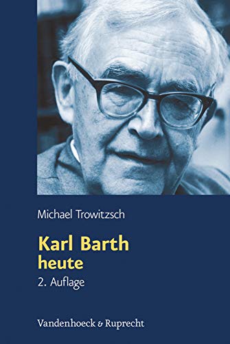 9783525571231: Karl Barth heute