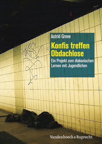 Stock image for Konfis treffen Obdachlose for sale by ISD LLC