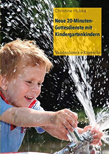 9783525580363: Neue 20-minuten-gottesdienste Mit Kindergartenkindern