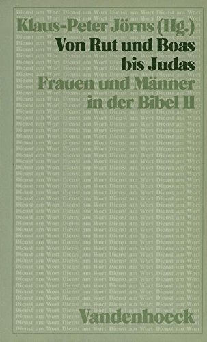 9783525593264: Von Rut und Boas bis Judas. Frauen und Mnner in der Bibel II