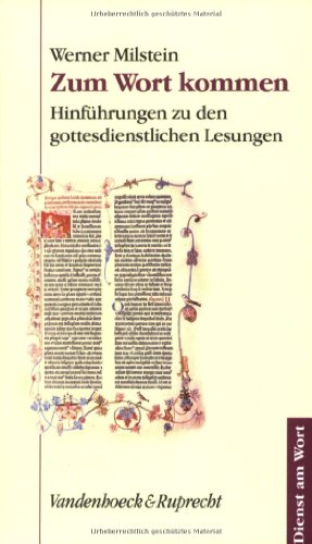 Stock image for Zum Wort kommen. Hinfhrungen zu den gottesdienstlichen Lesungen im Kirchenjahr for sale by medimops