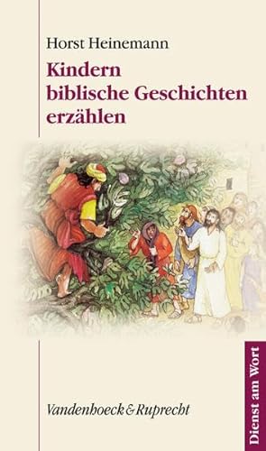 Beispielbild fr Kindern biblische Geschichten erzhlen. Eine Anleitung zum Verkauf von medimops